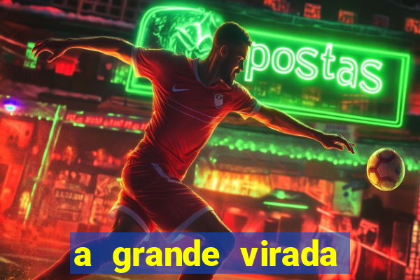 a grande virada (2010 dublado download)